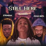 Cover art for Still Here by Dr Pushkin featuring Strongman and Ataman Nikita
